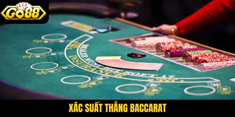 Xác suất thắng Baccarat